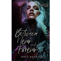 Between Never and Forever by Brit Benson ePub
