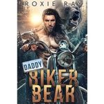 Daddy Biker Bear by Roxie Ray ePub
