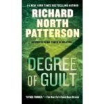 Degree of Guilt by Richard North Patterson ePub