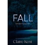 Fall by Claire Kent ePub