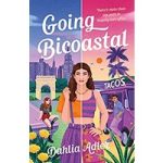Going Bicoastal by Dahlia Adler