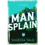 Man Splain by Vanessa Vale ePub
