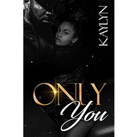 Only You by Kaylyn ePub