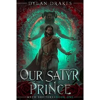 Our Satyr Prince by Dylan Drakes ePub