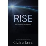 Rise by Claire Kent ePub