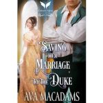 Saving her Marriage to the Duke by Ava MacAdams ePub