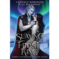 Slaying the Frost King by Candace Robinson ePub