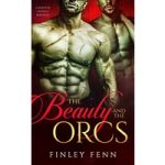 The Beauty and the Orcs by Finley Fenn ePub