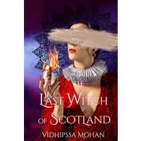 The Last Witch of Scotland by Vidhipssa Mohan ePub