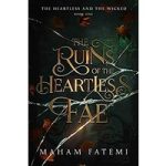 The Ruins of the Heartless Fae by Maham Fatemi ePub