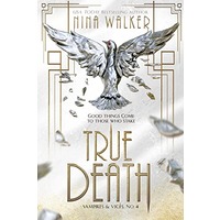 True Death by Nina Walker ePub