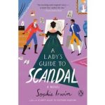 A Lady's Guide to Scandal by Sophie Irwin ePub