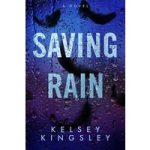 Saving Rain by Kelsey Kingsley ePub
