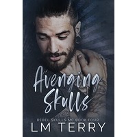 Avenging Skulls by LM Terry ePub