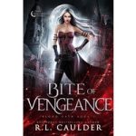 Bite of Vengeance by R.L. Caulder ePub
