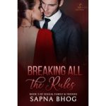 Breaking All The Rules by Sapna Bhog ePub