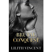 Brutal Conquest by Lilith Vincent ePub