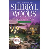 Catching Fireflies by Sherryl Woods ePub