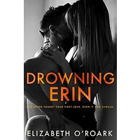 Drowning Erin by Elizabeth O'Roark ePub