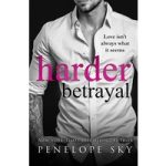 Harder Betrayal by Penelope Sky ePub