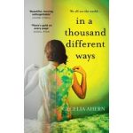 In a Thousand Different Ways by Ahern Cecelia ePub