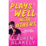 Plays Well With Others by Lauren Blakely ePub