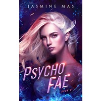 Psycho Fae by Jasmine Mas ePub