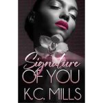 Signature of You by K.C. Mills ePub