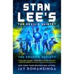 Stan Lee's The Devil's Quintet: The Shadow Society by Jay Bonansinga ePub