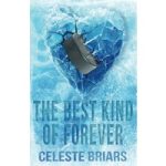 The Best Kind of Forever by Celeste Briars ePub
