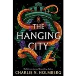 The Hanging City by Charlie N. Holmberg ePub