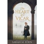 The Heart of a Vicar by Sarah M. Eden ePub