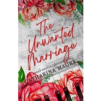 The Unwanted Marriage by Catharina Maura ePub
