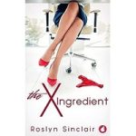 The X Ingredient by Roslyn Sinclair ePub