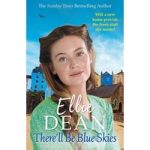 There'll Be Blue Skies by Ellie Dean ePub