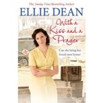 With a Kiss and a Prayer by Ellie Dean ePub