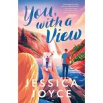 You, with a View by Jessica Joyce ePub