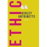 Ethic 2 by Ashley Antoinette ePub