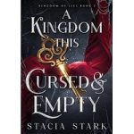A Kingdom This Cursed and Empty by Stacia Stark ePub