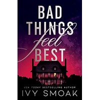 Bad Things Feel Best by Ivy Smoak ePub (1)