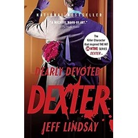 Dearly Devoted Dexter by Jeff Lindsay ePub