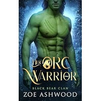 Her Orc Warrior by Zoe Ashwood ePub