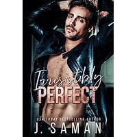Irresistibly Perfect by J. Saman ePub