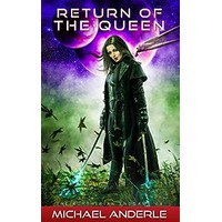 Return Of The Queen by Michael Anderle ePub