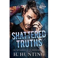 Shattered Truths by H. Hunting ePub