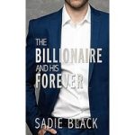 The Billionaire and His Forever by Sadie Black ePub