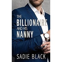 The Billionaire and His Nanny by Sadie Black ePub