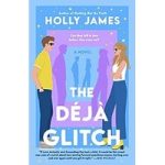 The Deja Glitch by Holly James ePub (1)