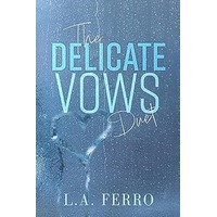 The Delicate Vows Duet by L.A. Ferro ePub