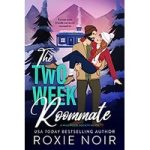 The Two Week Roommate by Roxie Noir ePub